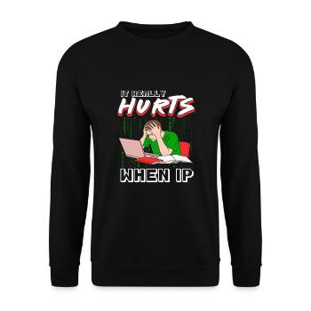 Lustiger Spruch "It Burns when i Pee"! - Sweat-shirt Unisexe - noir - Devant - Alina (178cm) & Michal (187cm)