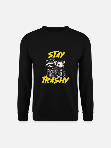 Bleib Trashig Lustiger Biker Opossum Sarkastischer - Unisex Pullover - Schwarz