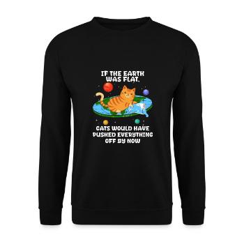 Terre plate ? Chats à proximité ! Drôle de chat - Sweat-shirt Unisexe - noir - Devant - Alina (178cm) & Michal (187cm)