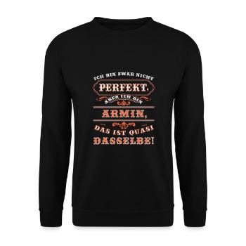 Funny ARMIN for Name Day with Name Name - Unisex Sweatshirt - black - Front - Alina (178cm) & Michal (187cm)