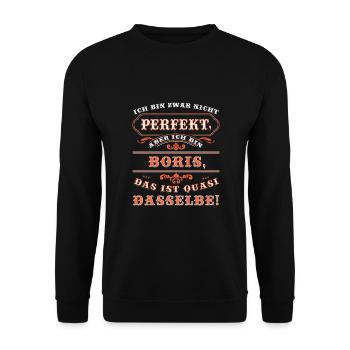 Funny BORIS for Name Day with Name Name - Unisex Sweatshirt - black - Front - Alina (178cm) & Michal (187cm)