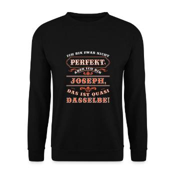 Funny JOSEPH for Name Day with Name Name - Unisex Sweatshirt - black - Front - Alina (178cm) & Michal (187cm)