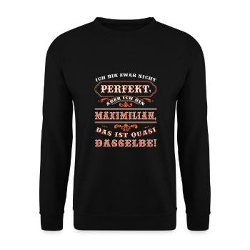 Funny MAXIMILIAN for Name Day with Name Name - Unisex Sweatshirt - black - Front - Alina (178cm) & Michal (187cm)