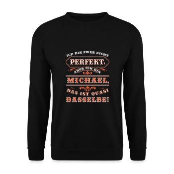 Funny MICHAEL for Name Day with Name Name - Unisex Sweatshirt - black - Front - Alina (178cm) & Michal (187cm)