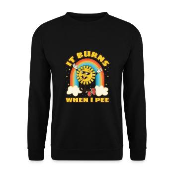 Funny saying "It Burns when I Pee"! - Unisex Sweatshirt - black - Front - Alina (178cm) & Michal (187cm)