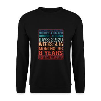 8 Jahre alt! Geburtstagsgeschenk für 8. Geburtstag - Unisex Pullover - Schwarz - Vorne - Alina (178cm) & Michal (187cm)