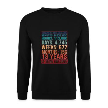13 years old! Birthday Gift 13th Birthday - Unisex Sweatshirt - black - Front - Alina (178cm) & Michal (187cm)