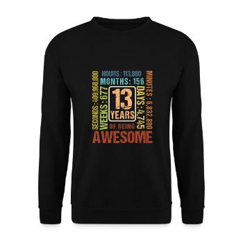 13 years old! Birthday Gift 13th Birthday - Unisex Sweatshirt - black - Front - Alina (178cm) & Michal (187cm)