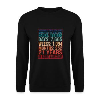 21 years old! Birthday Gift 21st Birthday - Unisex Sweatshirt - black - Front - Alina (178cm) & Michal (187cm)