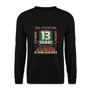 13 years old! Birthday Gift 13th Birthday - Unisex Sweatshirt - black - Front - Alina (178cm) & Michal (187cm)