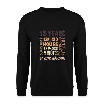 15 ans ! Cadeau d’anniversaire 15e anniversaire - Sweat-shirt Unisexe - noir - Devant - Alina (178cm) & Michal (187cm)