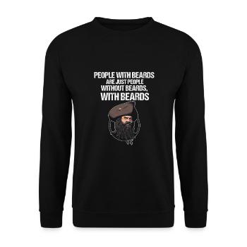 People with beards! Funny Hairdresser Beard Quote - Unisex Sweatshirt - black - Front - Alina (178cm) & Michal (187cm)