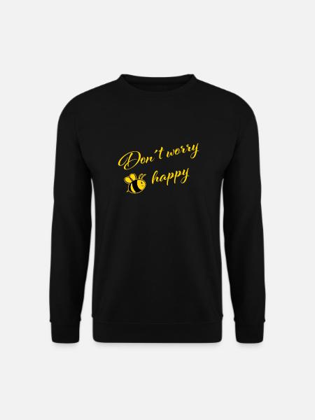Don´t worry Bee happy - Unisex Pullover - Schwarz