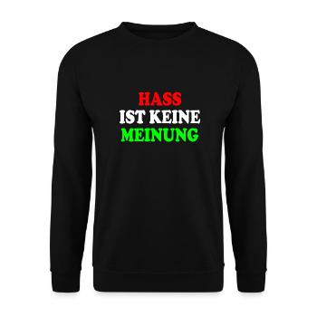 hass ist keine meinung - Unisex Pullover - Schwarz - Vorne - Alina (178cm) & Michal (187cm)