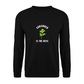 Coriander is the Devil | Funny Gift for Cilantro - Unisex Sweatshirt - black - Front - Alina (178cm) & Michal (187cm)