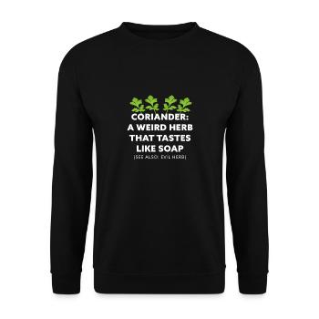 Coriander: A weird Herb that tastes like Soap Gift - Unisex Sweatshirt - black - Front - Alina (178cm) & Michal (187cm)