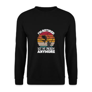 Ruhestand - Rente - Unisex Sweatshirt - black - Front - Alina (178cm) & Michal (187cm)