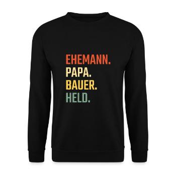 Ehemann Papa Bauer Held Vatertag Bester Papa - Unisex Pullover - Schwarz - Vorne - Alina (178cm) & Michal (187cm)