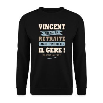 Vincent humour retraite cadeau retraité - Sweat-shirt Unisexe - noir - Devant - Alina (178cm) & Michal (187cm)