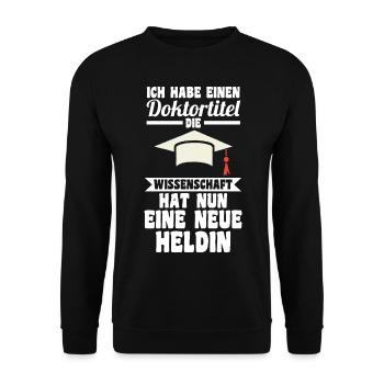 Doktor Abschluss Doktorand Promotion Doktortitel - Unisex Pullover - Schwarz - Vorne - Alina (178cm) & Michal (187cm)