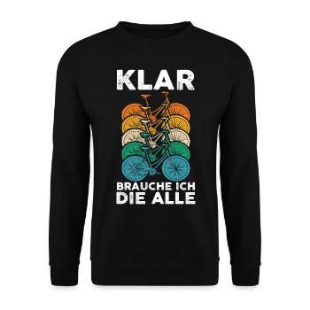 Klar brauche ich die alle Fahrrad - Unisex Pullover - Schwarz - Vorne - Alina (178cm) & Michal (187cm)