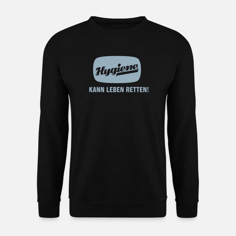 Hygiene kann Leben retten! - Unisex Pullover - Schwarz