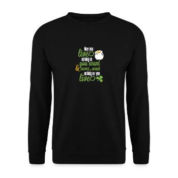 peut vivre aussi longtemps que vous voulez, mais jamais - Sweat-shirt Unisexe - noir - Devant - Alina (178cm) & Michal (187cm)