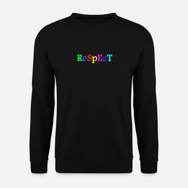 Respekt Akzeptanz Toleranz Anerkennung Geltung - Unisex Pullover - Schwarz
