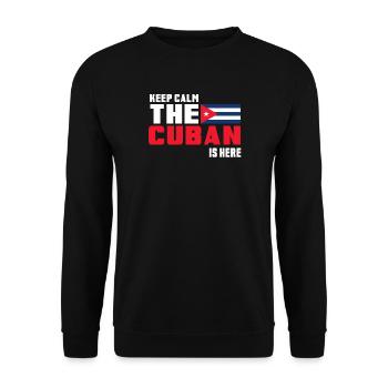 Keep Calm The Cuban is Here Cuba - Unisex Sweatshirt - black - Front - Alina (178cm) & Michal (187cm)