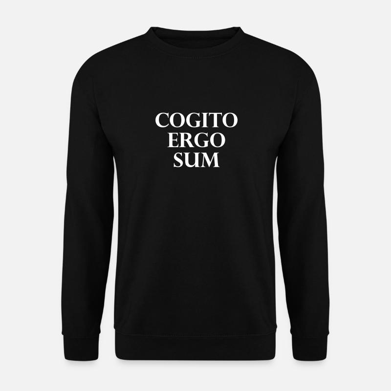 Cogito Ergo Sum - Unisex Sweatshirt - black