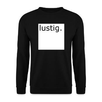 Funny Wordplay Typography - Unisex Sweatshirt - black - Front - Alina (178cm) & Michal (187cm)
