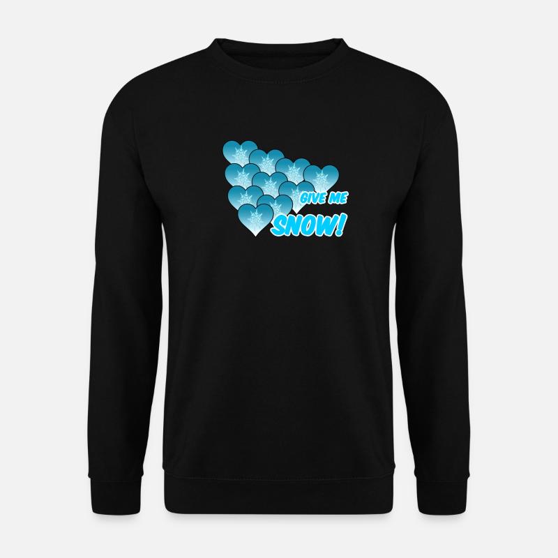 Snow Winter Schnee Schnee - Unisex Sweatshirt - black