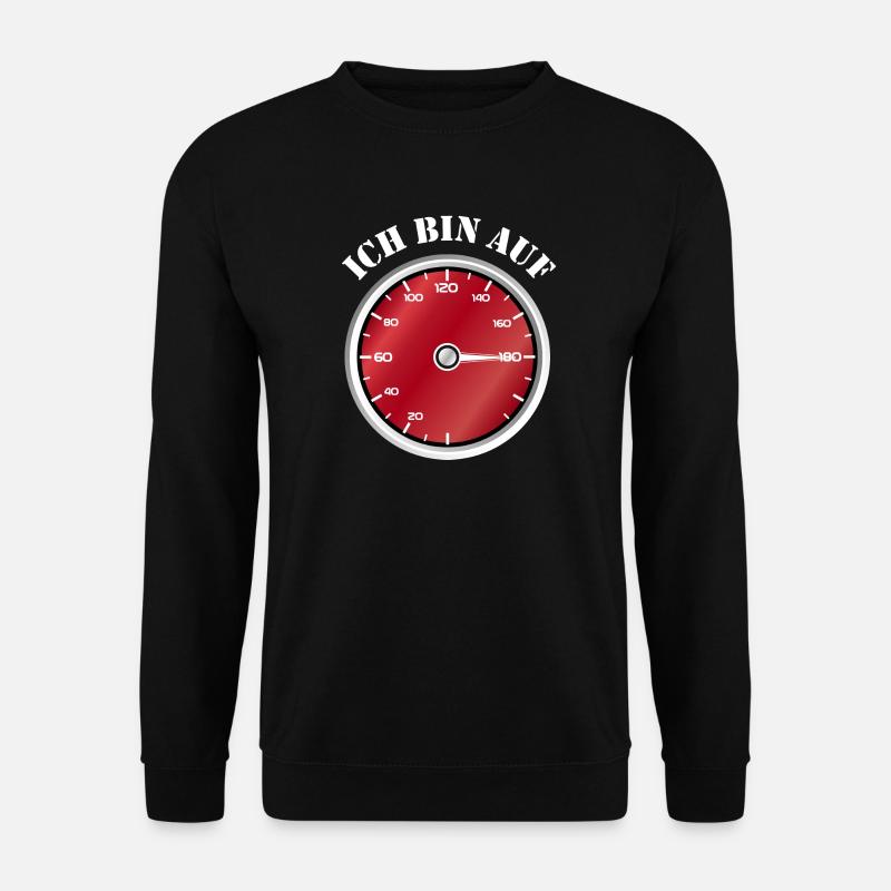 Roter Tacho Ich bin auf Geschwindigkeit - Unisex Pullover - Schwarz