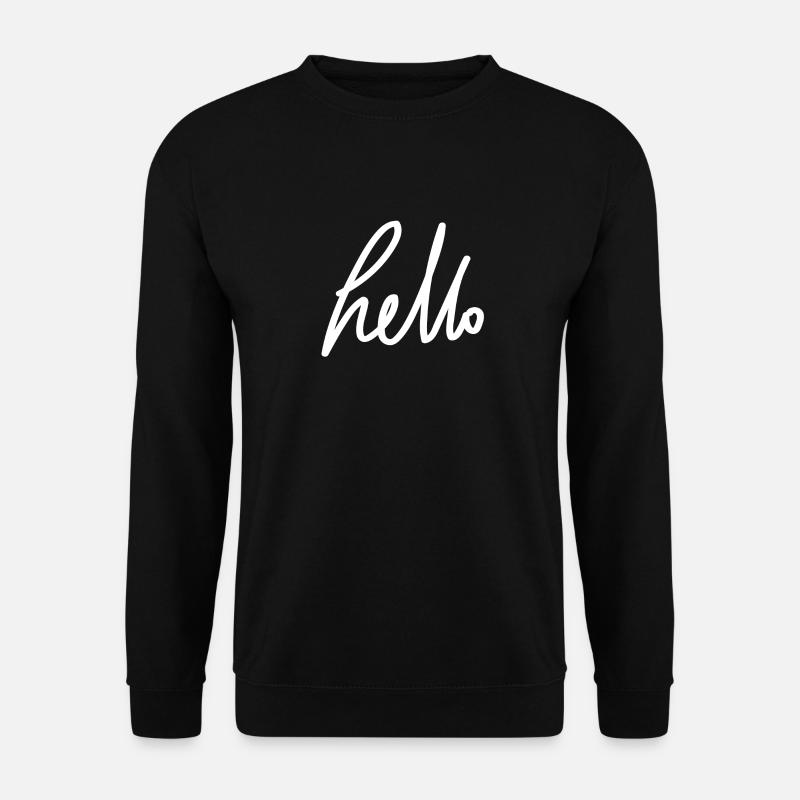 hello - Unisex Pullover - Schwarz