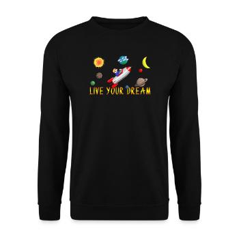 live your dream - Unisex Sweatshirt - black - Front - Alina (178cm) & Michal (187cm)