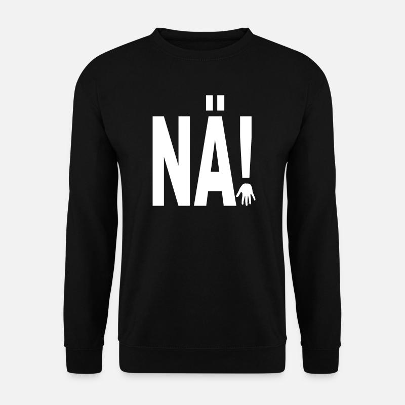 NÄ! - Unisex Pullover - Schwarz