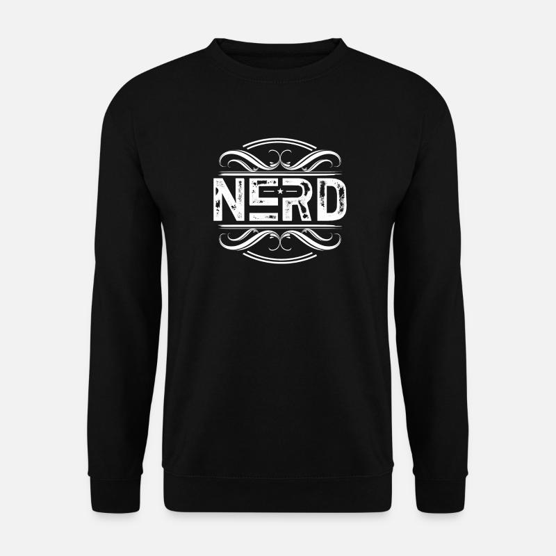 Nerd - Nerdy - Geek - Unisex Pullover - Schwarz