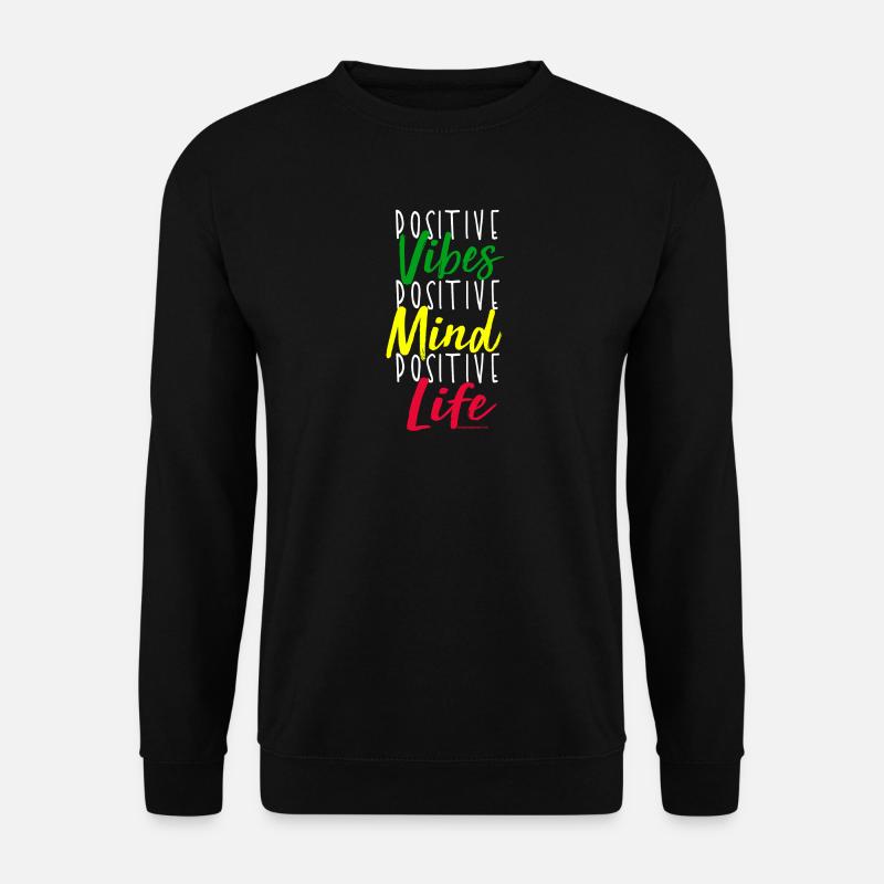 Positive Vibes Mindset Motiv - Unisex Pullover - Schwarz