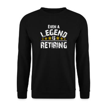 Legende Pension Rente Ruhestand Geschenk - Unisex Pullover - Schwarz - Vorne - Alina (178cm) & Michal (187cm)