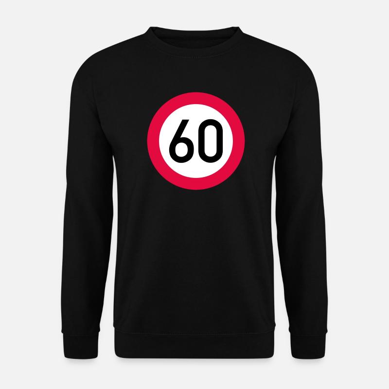 60th birthday Attention! Traffic sign 60 Km/h - Unisex Sweatshirt - black