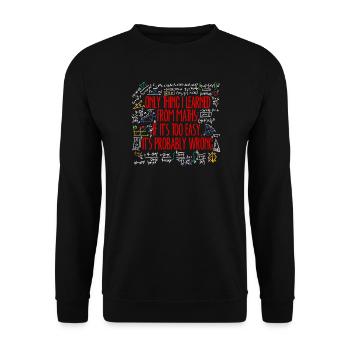 Math Math Algebra Calculating Funny Sayings - Unisex Sweatshirt - black - Front - Alina (178cm) & Michal (187cm)
