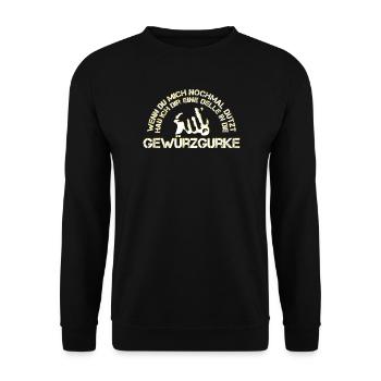 Gewürzgurke lustiger Spruch frech Film - Unisex Pullover - Schwarz - Vorne - Alina (178cm) & Michal (187cm)