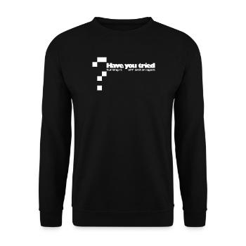 Have you tried... - Unisex Sweatshirt - black - Front - Alina (178cm) & Michal (187cm)