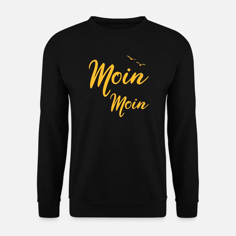 Moin Moin - Spruch Design Geschenk - Unisex Pullover - Schwarz
