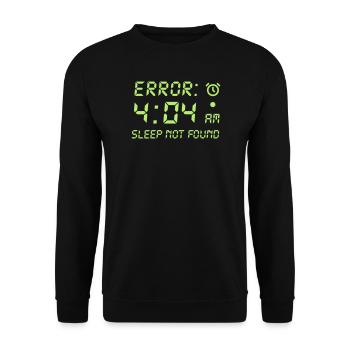 Fehler 404, Schlaf nicht gefunden lustige Programmierer Spieler - Unisex Pullover - Schwarz - Vorne - Alina (178cm) & Michal (187cm)