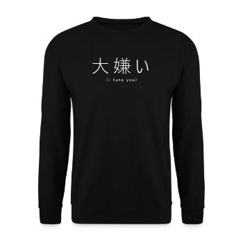 I Hate You Kanji Design - Unisex Sweatshirt - black - Front - Alina (178cm) & Michal (187cm)