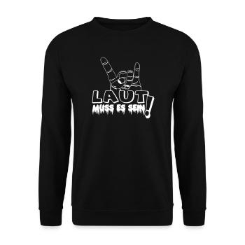 Heavy Metal,Headbanger,Laut muss es sein(25) - Unisex Pullover - Schwarz - Vorne - Alina (178cm) & Michal (187cm)