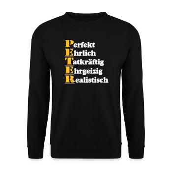 Peter , Vorname,Namensschild,Name,Fun Shirt (25) - Unisex Pullover - Schwarz - Vorne - Alina (178cm) & Michal (187cm)
