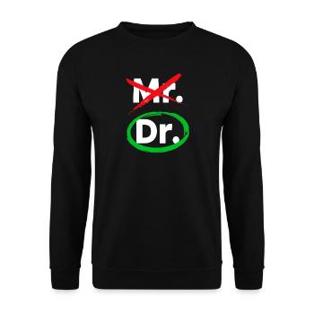 Doctor Doctor Specialist Statement Emergency Doctor Statement - Unisex Sweatshirt - black - Front - Alina (178cm) & Michal (187cm)