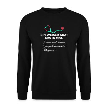 Doctor doctor funny saying specialist doctor assistant doctor - Unisex Sweatshirt - black - Front - Alina (178cm) & Michal (187cm)